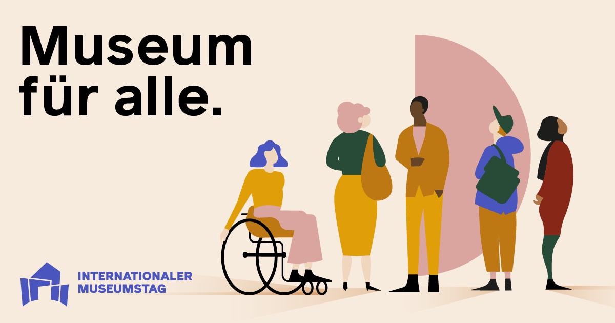 Agrandar imagen: Schwarzer Schriftzug "Museum für alle." auf rosa Grund mit blauem Logo des Internationalen Museumstages links, rechts Illustration von mehreren stehenden Personen, eine im Rollstuhl